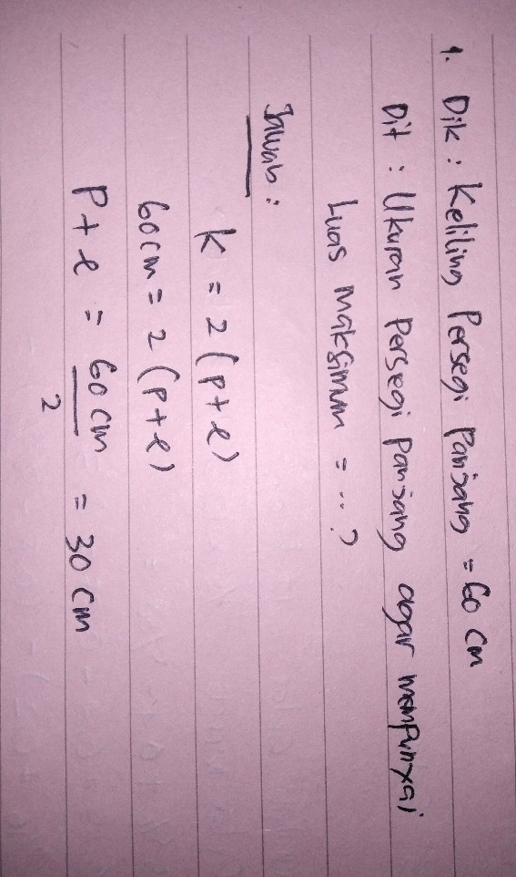 Agar Luas Persegi Panjang Maksimum